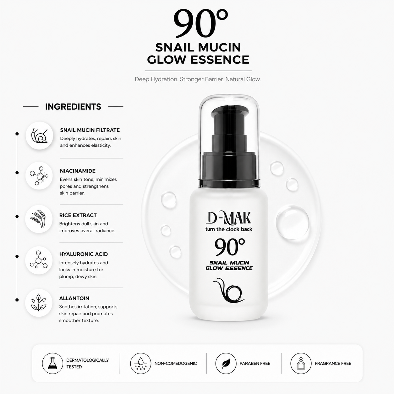 D-MAK 90° Snail Mucin Glow Essence Ingridient